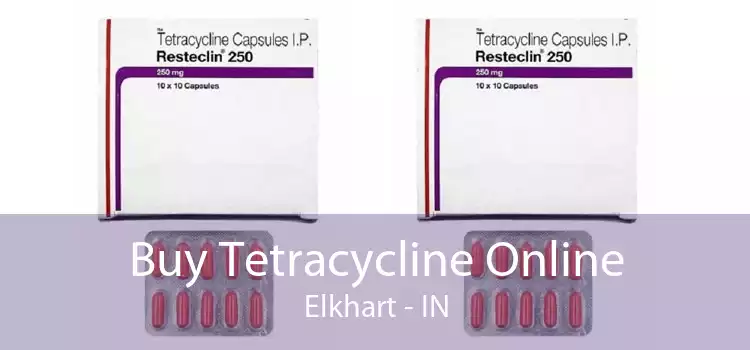 Buy Tetracycline Online Elkhart - IN